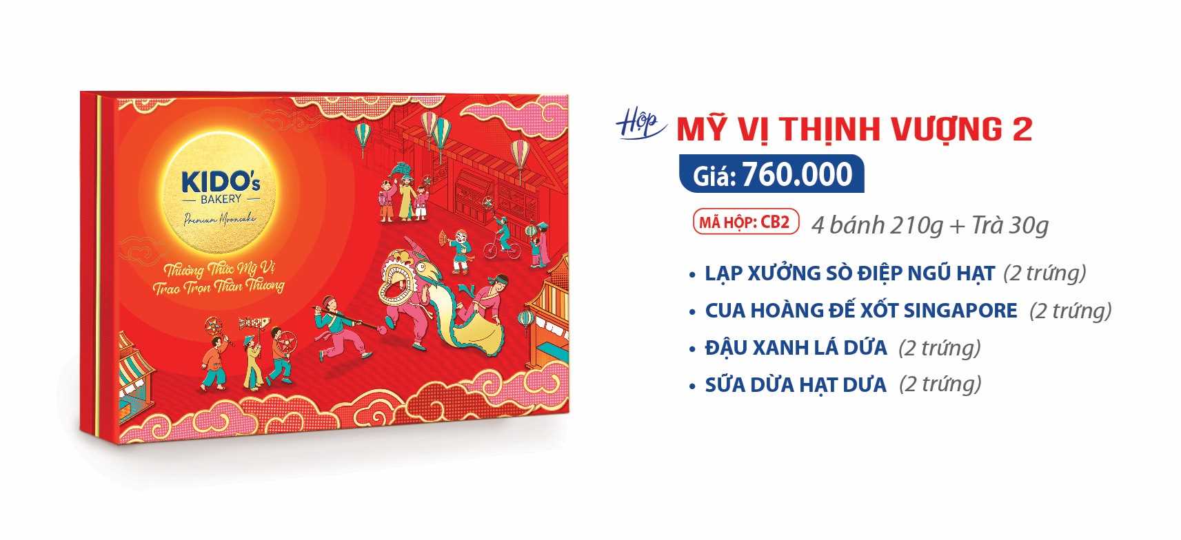 Mỹ vị thịnh vượng 2 (4 bánh 210g + Trà 30g)