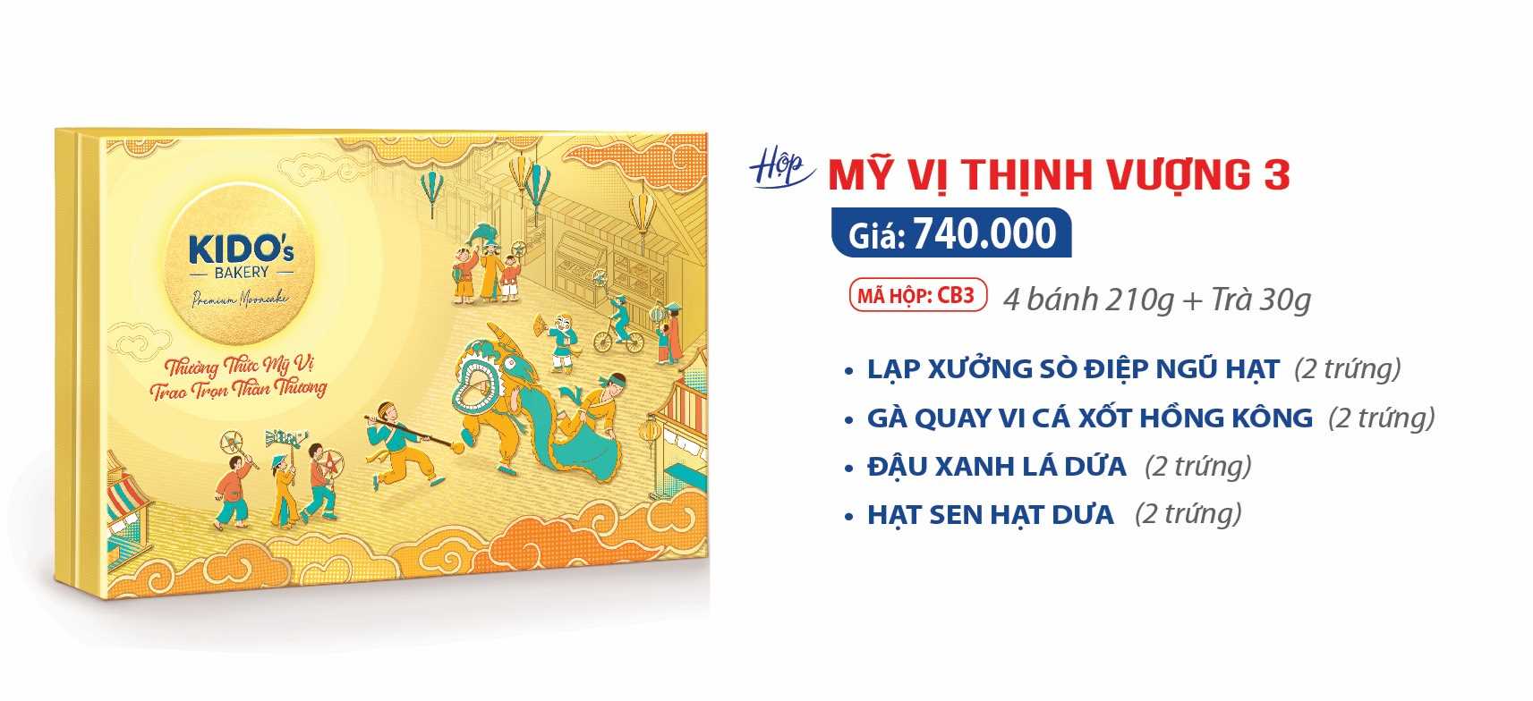 Mỹ vị thịnh vượng 3 (4 bánh 210g + Trà 30g)