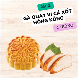 Bánh Trung Thu KIDO - Sản Phẩm Tự Chọn - GÀ QUAY VI CÁ XỐT HỒNG KÔNG(2 trứng) 250g - GV - 156.000đ